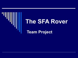 The SFA Rover Team Project