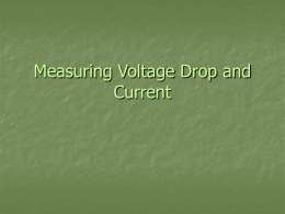 Lesson 7 - Measuring Voltage Drop and Current