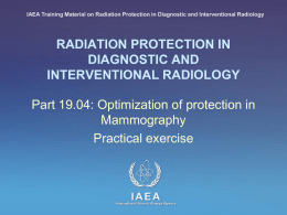19. Optimization of protection in mammography: Part 4
