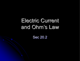 Electric Current and Ohm`s Law