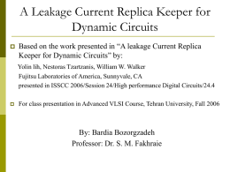 A leakage Current Replica Keeper for Dynamic Circuits