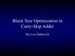 Block Size Optimization in Carry-Skip Adder
