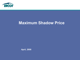 Presentation - Maximum Shadow Price