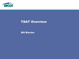 08. TSAT Overview ERCOT_ROS_Feb 16
