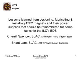 ATF2 Magnets & PS lessons learned