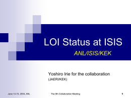 LOI Status at ISIS
