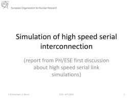 Simulation of high speed serial interconnection - Indico
