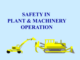 Plant and machinery operation