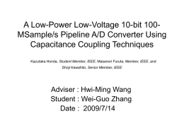 A Low-Power Low-Voltage 10-bit 100