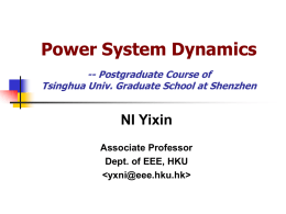 Power System Dynamics -- Postgraduate Course of Tsinghua Univ