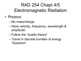 RAD 254 Chapt 5 Electromagnetic Radiation
