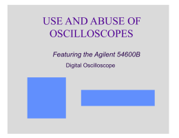 Featuring the Agilent 54600B Digital Oscilloscope