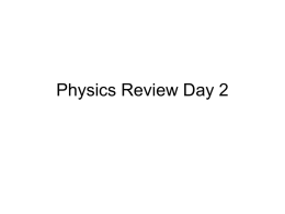 Physics Review Day 2