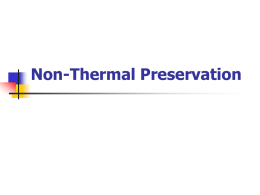 Non-Thermal Preservation