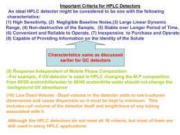 Important Criteria for HPLC Detectors An ideal
