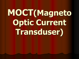 MOCT(Magneto Optic Current Transformer)