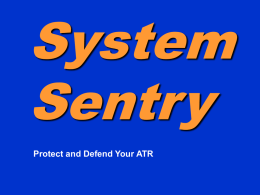 S 3 and System Sentry…