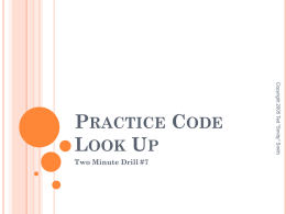 PRACTICE CODE LOOK UP Two Minute Drill #7