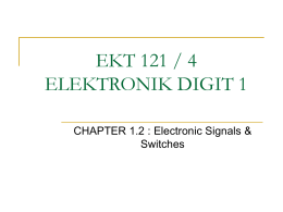 Chapter 1.2 - Electronic Signal & Switches