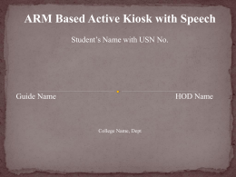 ARM Based Active Kiosk with Speech