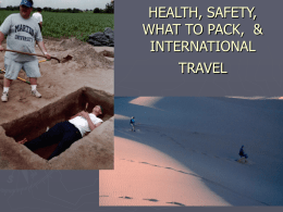 HEALTH, SAFETY, WHAT TO PACK, & INTERNATIONAL TRAVEL