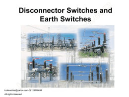 Disconnector Switches and Earth Switches