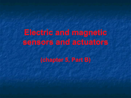 Electric, magnetic and electromagnetic sensors and