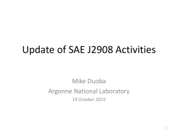 Update of SAE J2908 Activities
