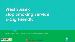 West Sussex Stop Smoking Services E-Cig Friendly
