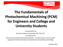 The Fundamentals of Photochemical Machining (PCM)