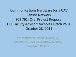 Communications Hardware for a UAV Sensor Network ECE 791