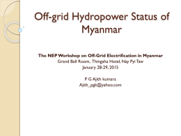 1-4_Myanmar_offgrid_2015-01_Ajith_Kumara_Hydropower_Status