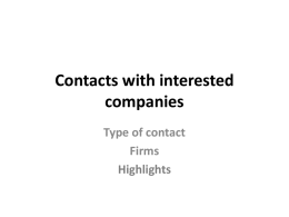 Contacts with interested companies