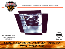SPECIFICATIONS and LISTINGS - Fire Rated Product Specialties