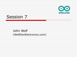 Session 7 Slides - Wolf Den Electronics