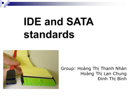 IDE and SATA standards