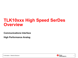TLK10xxx SerDes Overview