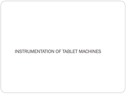 Instrumentation of tablets under the guidence of