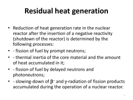 Residual heat generation