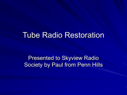 High Voltages - Tube Radio Restoration