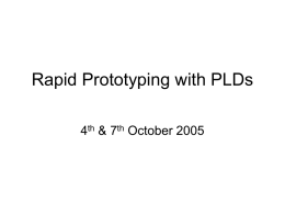 Rapid Prototyping with PLDs