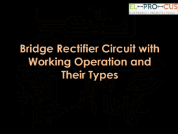 Bridge Rectifier Circuit with Working Operation and