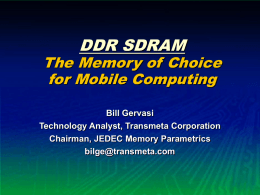 DDR SDRAM -- The Memory of Choice for Mobile Computing