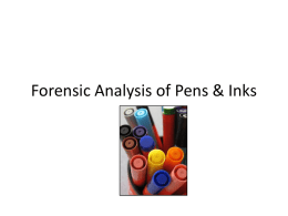 Forensic Analysis of Pens and Inks