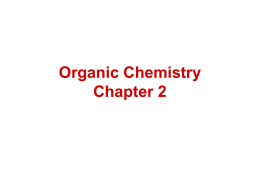 Organic Chemistry Chapter 2 - Snow College | It's SNOWing