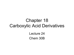 Chapter 18 Carboxylic Acid Derivatives