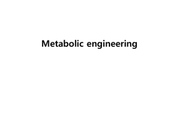 Metabolic engineering Synthetic Biology
