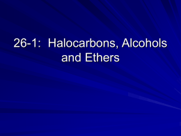 26-1: Halocarbons, Alcohols and Ethers
