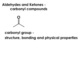 Chapter 17. Aldehydes and Ketones