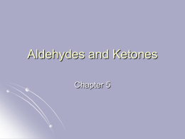 Aldehydes and Ketones - Belle Vernon Area School District